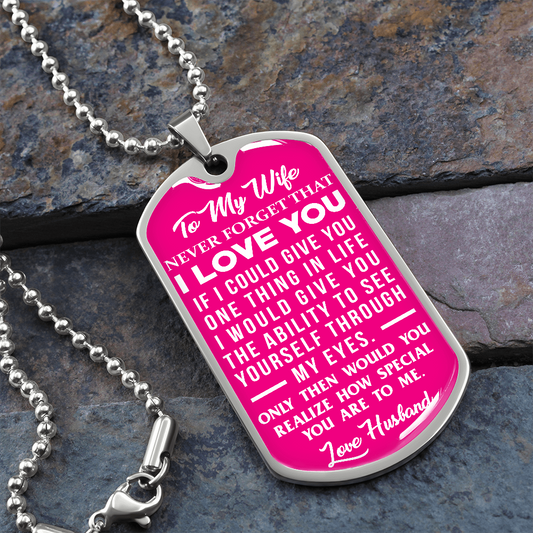 Wife - If I Could Give You One Thing in Life - Pink