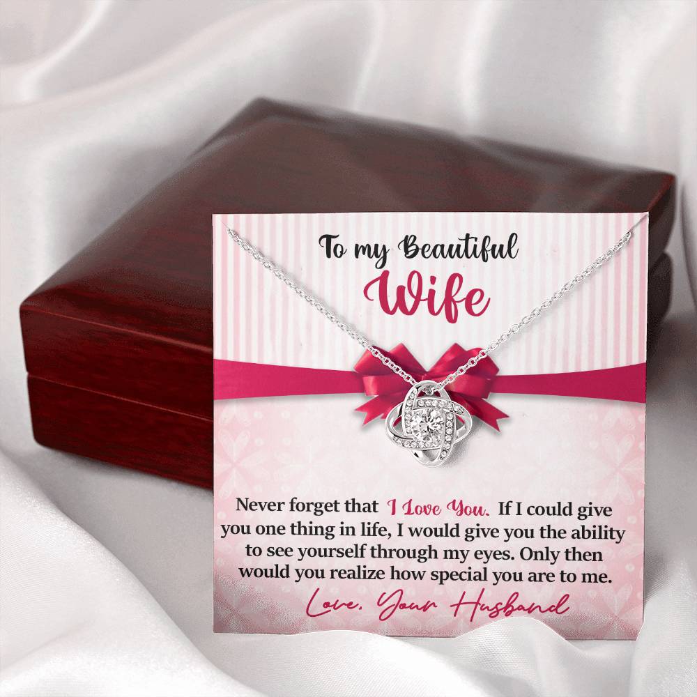 Wife - Never Forget That I Love You - INCLUDES FREE SHIPPING
