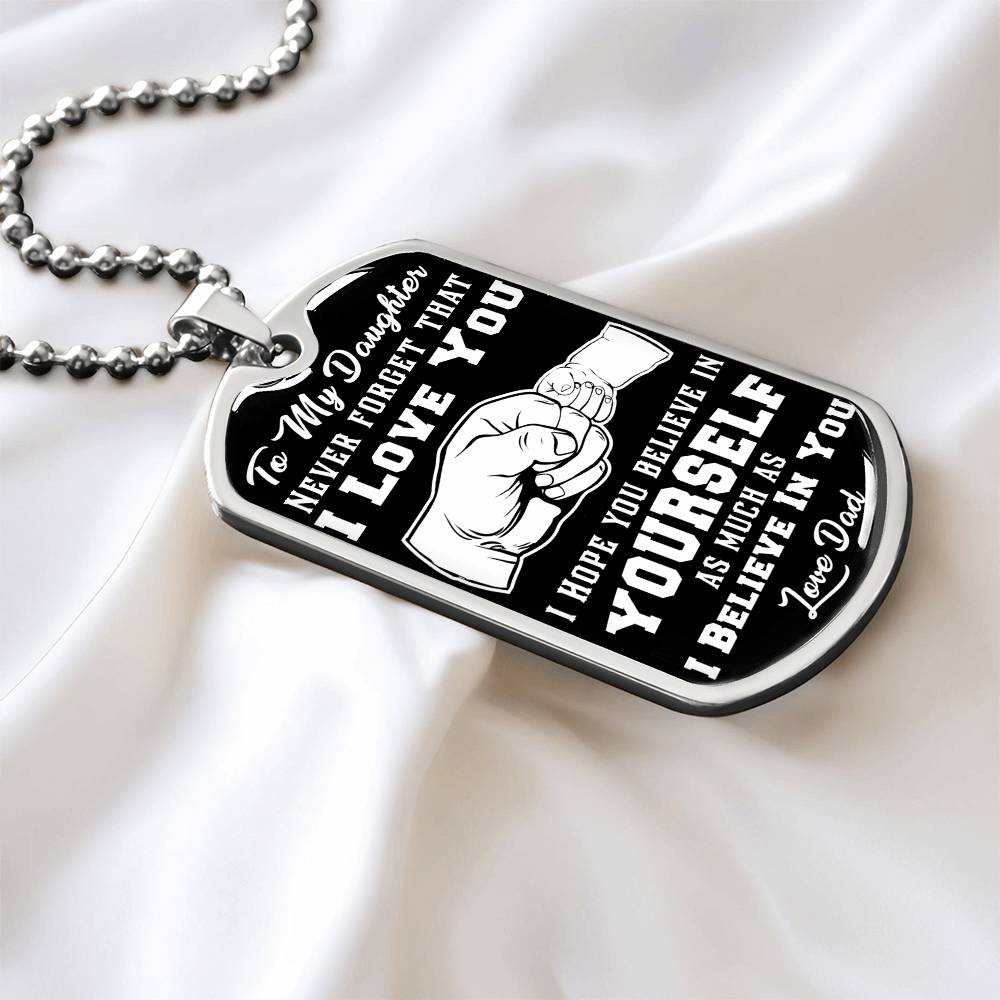 Daughter - Believe In Yourself - INCLUDES FREE SHIPPING