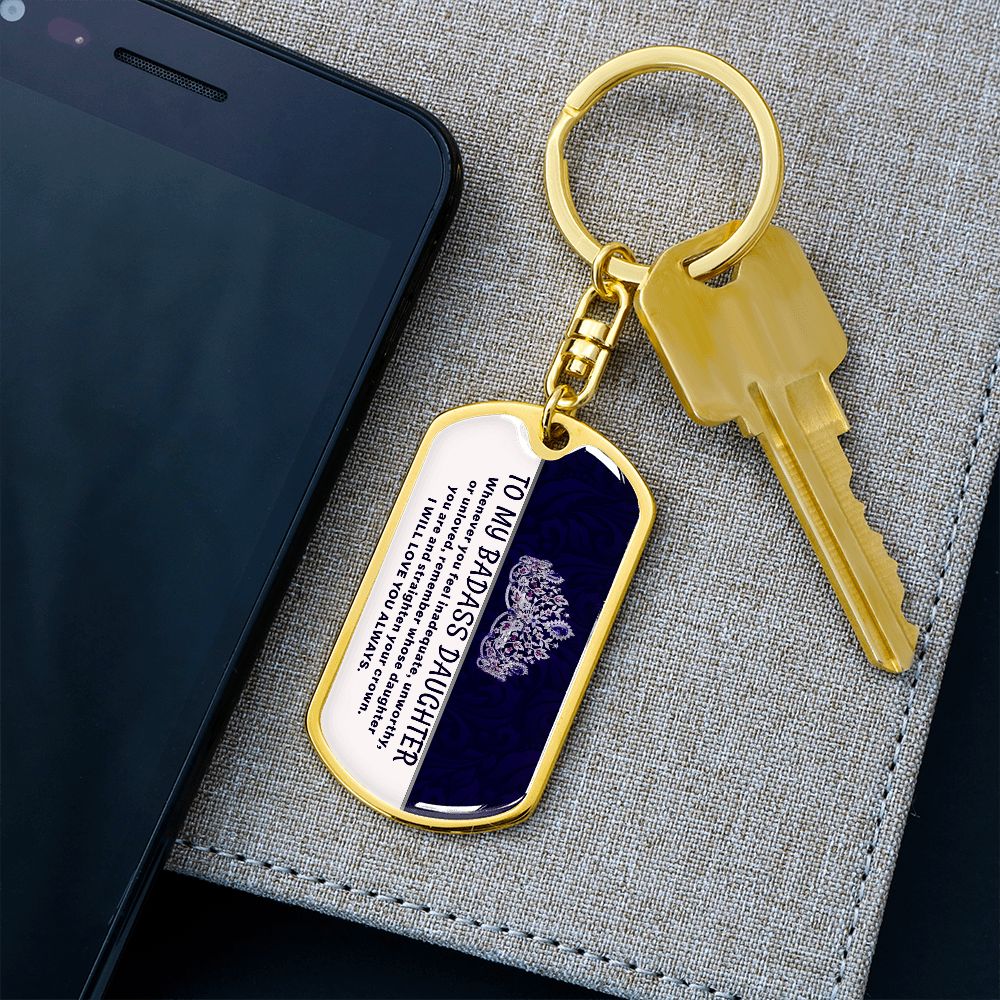My Badass Daughter - Dog Tag KeyChain