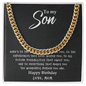Son - Makes You - Cuban Link Chain