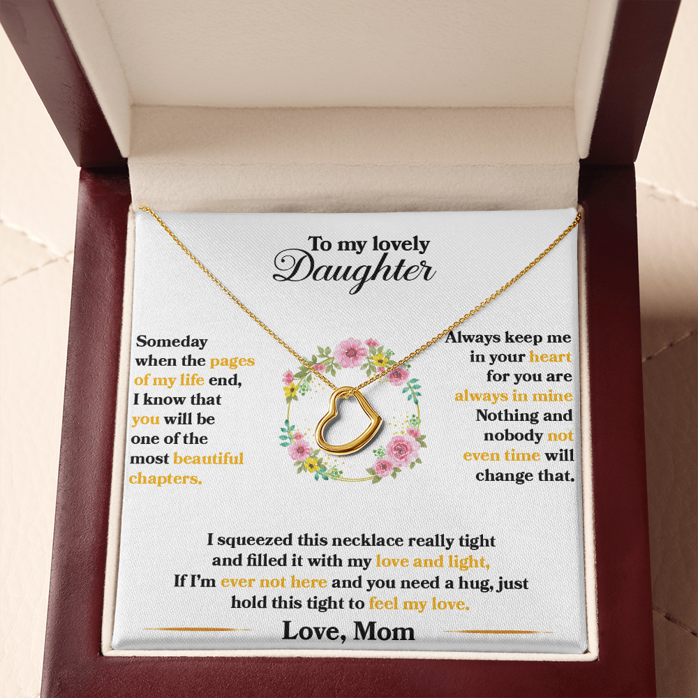 Daughter - Someday When The Pages Of My Life End - Delicate Heart Necklace