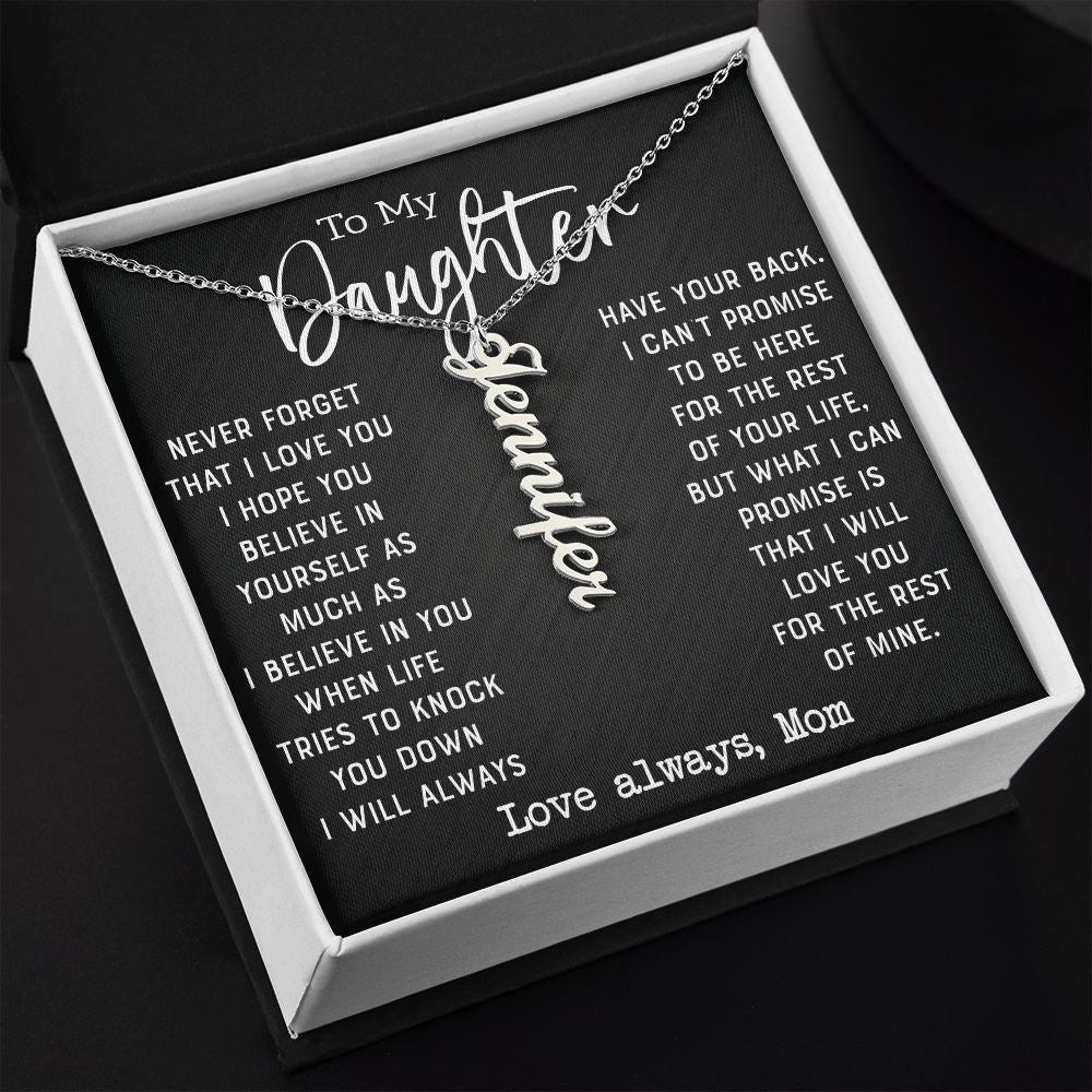 Daughter - Never Forget That I Love You - Personalized Vertical Name Necklace