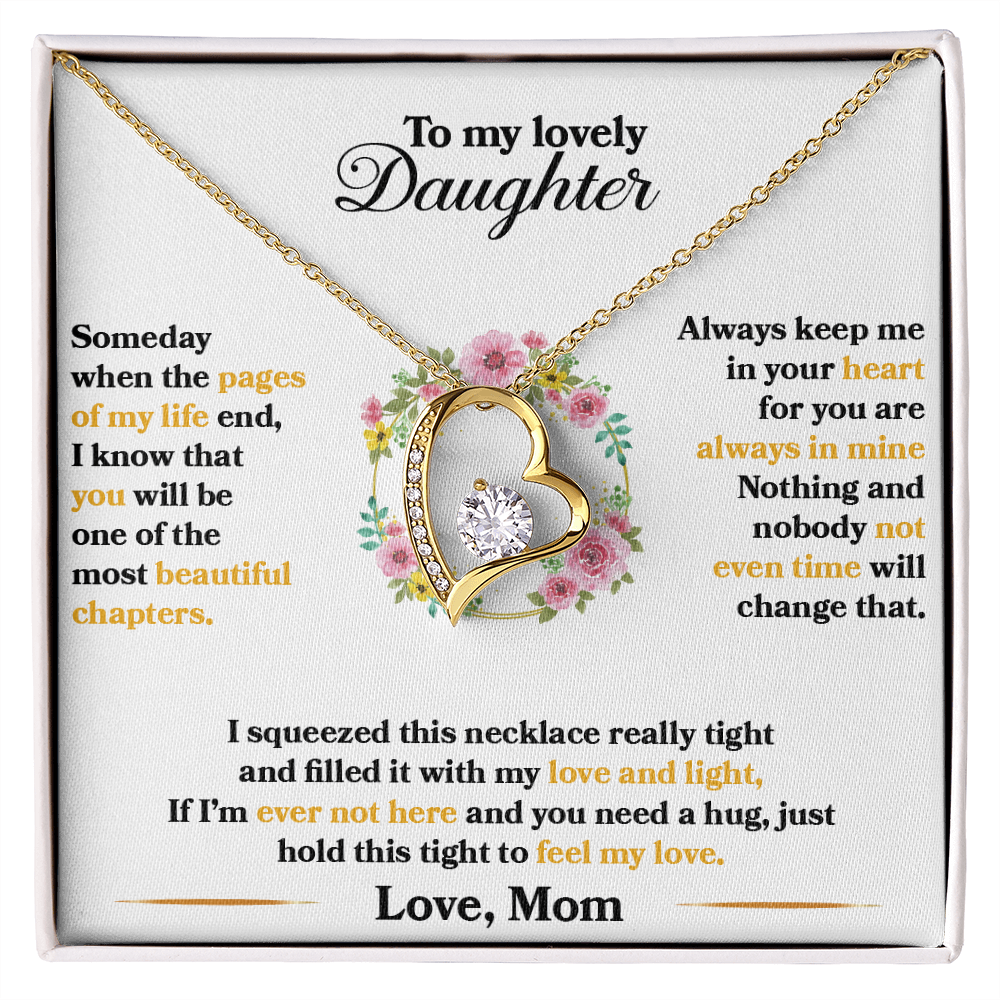 Daughter - Always keep Me In Your Heart - Forever Love Necklace