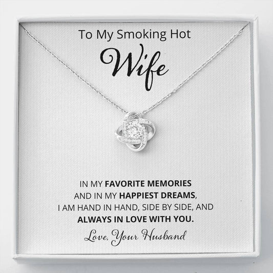 Wife - In My Favorite Memories